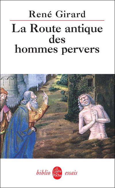 La Route antique des hommes pervers