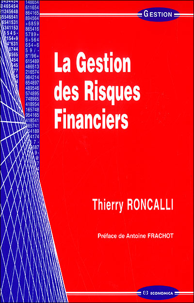 Gestion des risques financiers - Thierry Roncali - broché