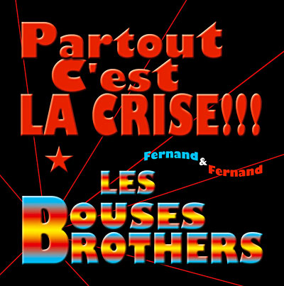 Partout c'est la crise