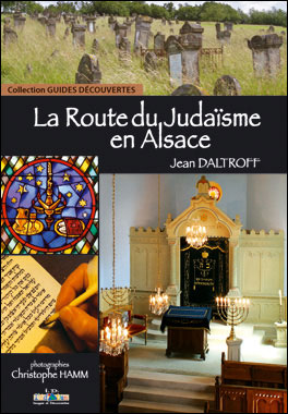 La route du judaïsme en Alsace