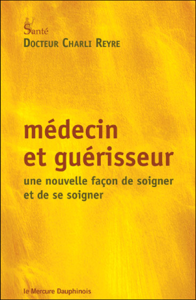 Médecin et guérisseur