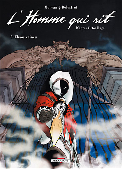 Homme qui rit T02 Chaos vaincu