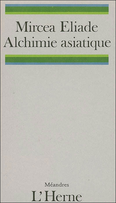 L'alchimie asiatique le mythe de l'alchimie