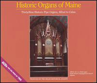 Historic organs of maine/various