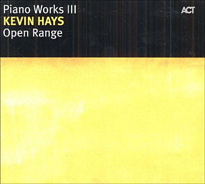 Open range - Piano works