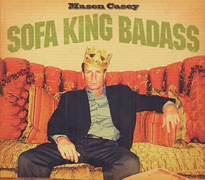 Sofa King Badass - Digipack