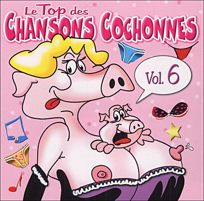 Le top des chansons cochonnes