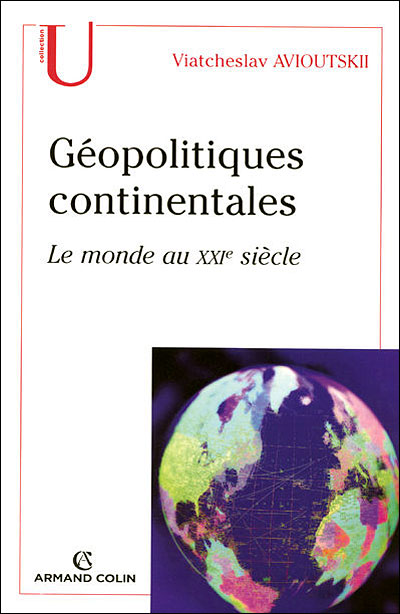 Géopolitiques continentales