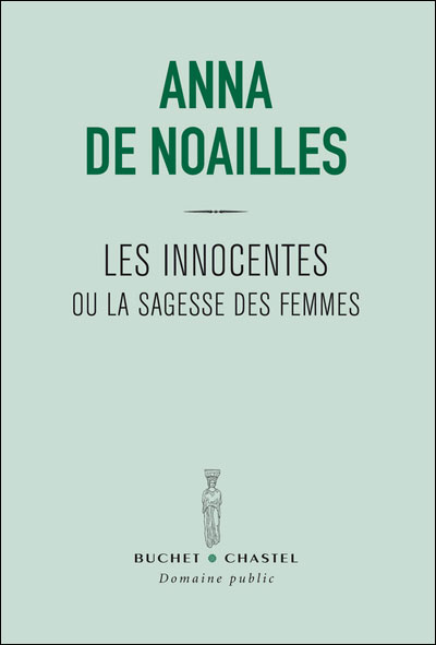 Les innocentes ou la sagesse des femmes