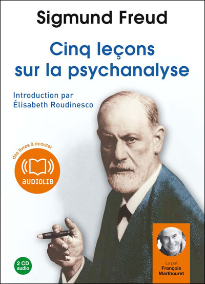 Cinq leçons sur la psychanalyse
