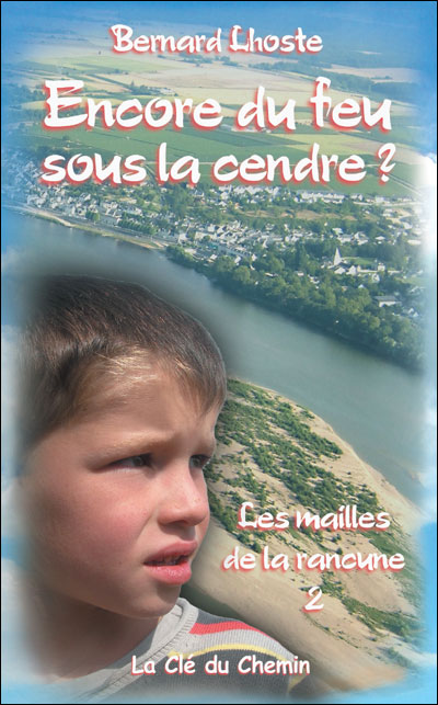 Encore du feu sous la cendre