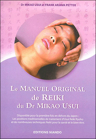 Le Manuel Original de Reiki du Dr Mikao Usui