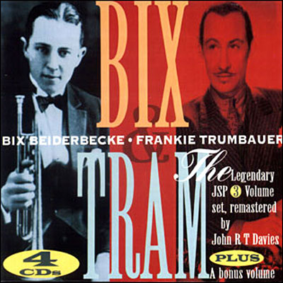 Bix Beiderbecke Frankie Trumbauer