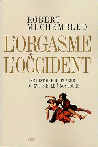 L'orgasme et l'occident