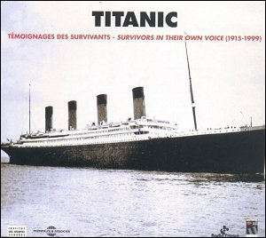 Titanic temoignages des survivants