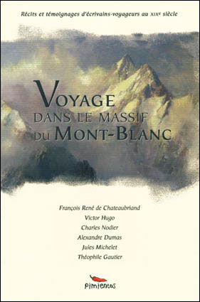 Voyage dans le massif du Mont-Blanc -  Collectif - broché