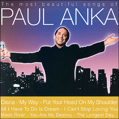 Most beautiful songs of Paul Anka