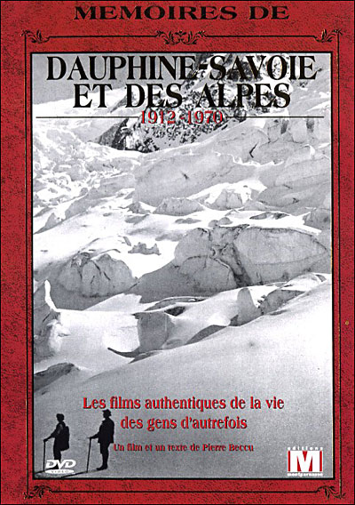 Mémoires du Dauphiné, de la Savoie et des Alpes