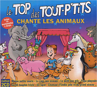 Top des tout p'tits - Chante des animaux