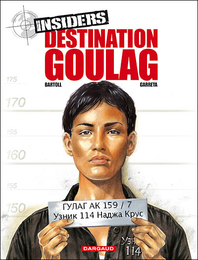 Destination goulag