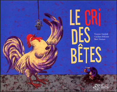 Le cri des bêtes