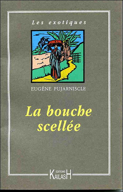 La bouche scellée