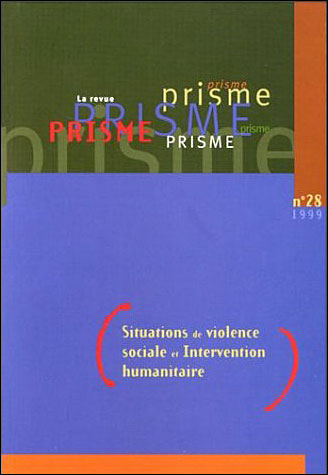 Situation de violence sociale et intervention humanitaire -  Collectif - broché