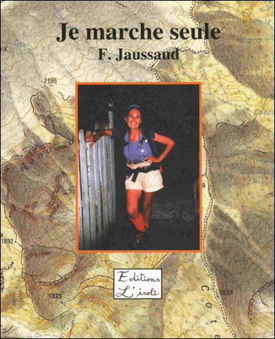 Je marche seule