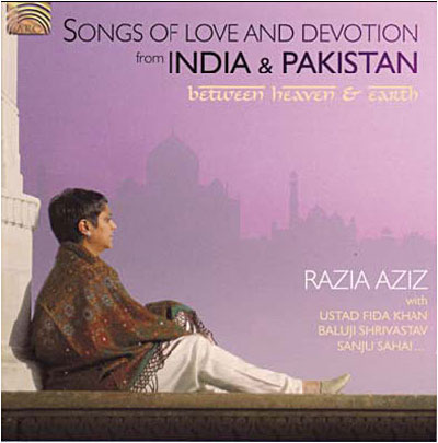 Songs of love and devotion from India and Pakistan