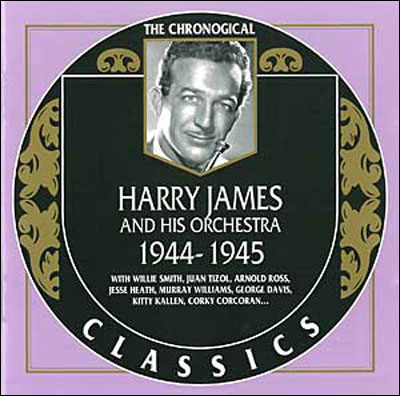 Harry James 1944 - 1945