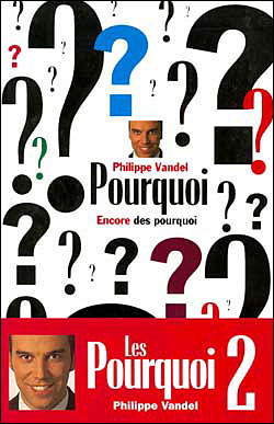 Encore des pourquoi