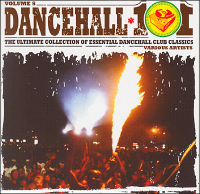 Dancehall 101 volume 5