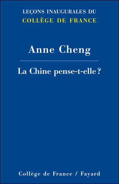 La Chine pense-t-elle ? - Anne Cheng - broché