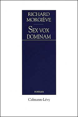 Sex vox dominam