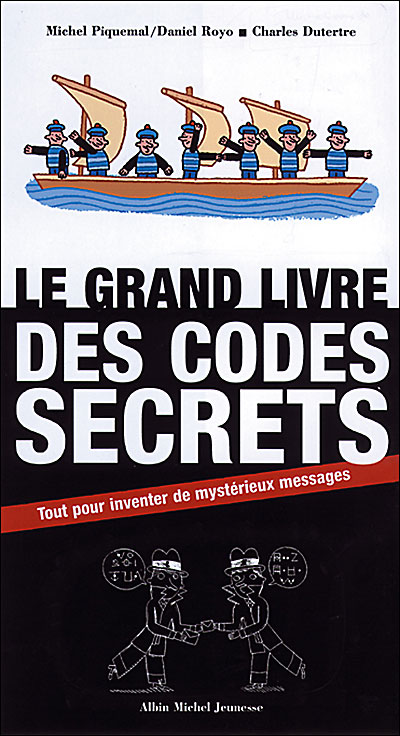 Le grand livre des codes secrets