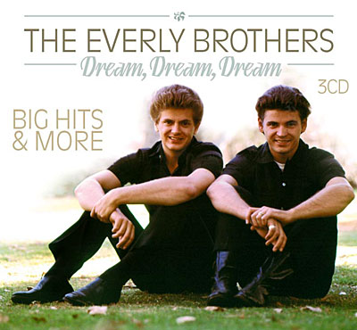 Dream dream dream big hits andmore