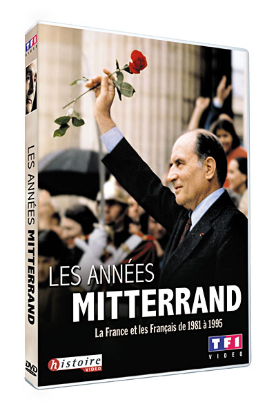 Les Années Mitterrand