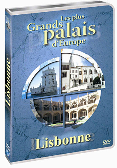 Les Grands Palais d'Europe - Lisbonne