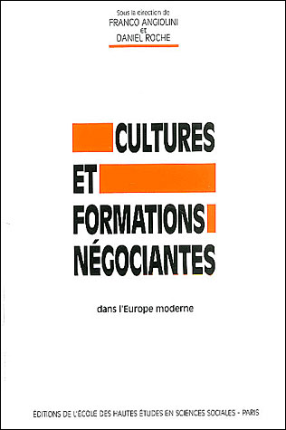 Cultures et formations negociantes dans l'europe moderne