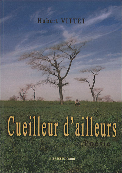 Cueilleur d'ailleurs