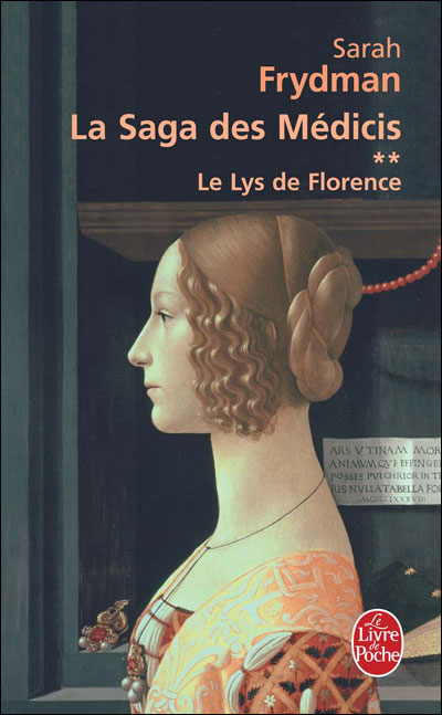 Le Lys de Florence ( La Saga des Médicis, Tome 2)