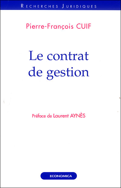 Le contrat de gestion