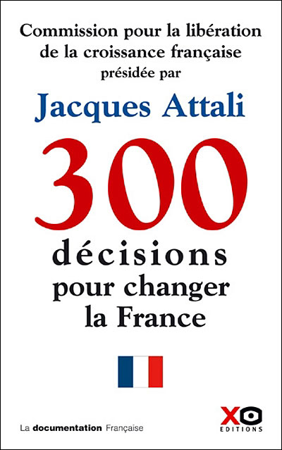 300 décisions pour changer la France