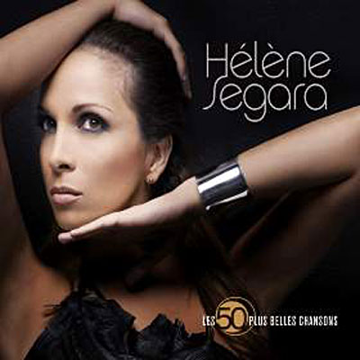 LES 50 PLUS BELLES CHANSONS Hélène Ségara