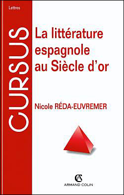 La littérature espagnole au siècle d'or