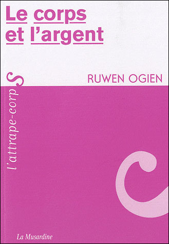Le corps et l'argent