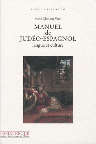 Manuel du judéo-espagnol, langue et culture