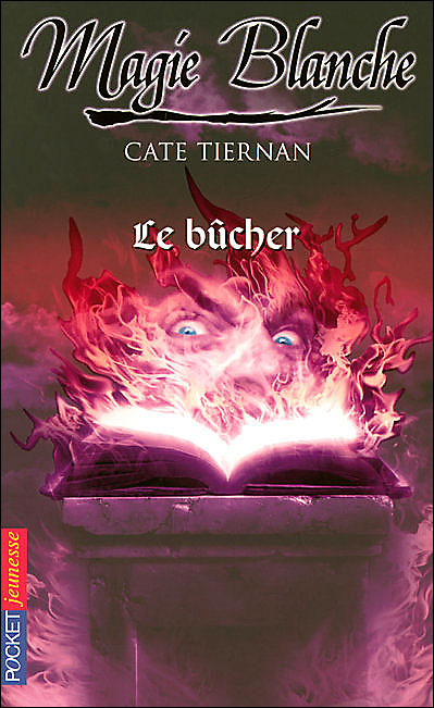 Magie blanche, tome 3 (La)