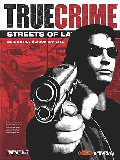 Guide Stratégique Officiel - True Crime - Street of L.A.