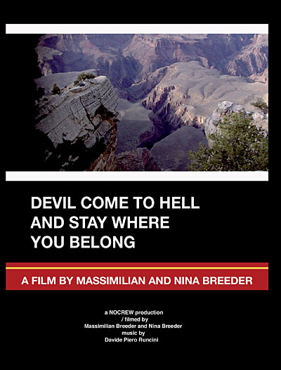 Devil come to hell and stay where you belong
